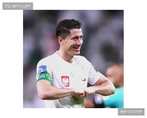 莱万多夫斯基展望2026世界杯:期待带领波兰队重返巅峰 莱万多夫斯基展望2026世界杯:期待带领波兰队重返巅峰